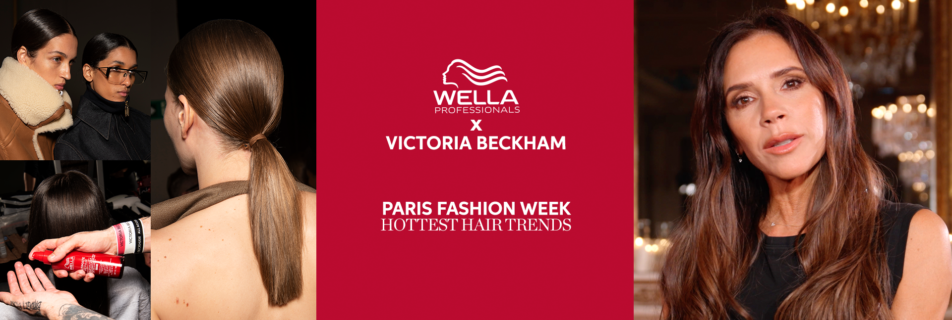 Wella Professionals and Victoria Beckham at Paris Fashion Week