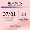 Shinefinity Zero Lift Glaze 07/81 Medium Blonde Pearl Ash (Smoky Opal)